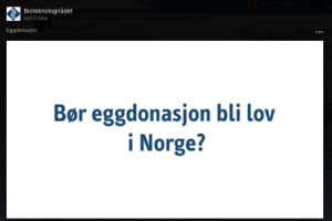 Professor Bjørn Myskja on egg donation (video)