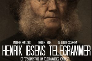 -FORSKERRAPPORT – En studie av Henrik Ibsens telegrammer og deres kontekst.