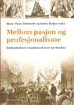 Bilde av boken Mellom pasjon og profesjonalisme