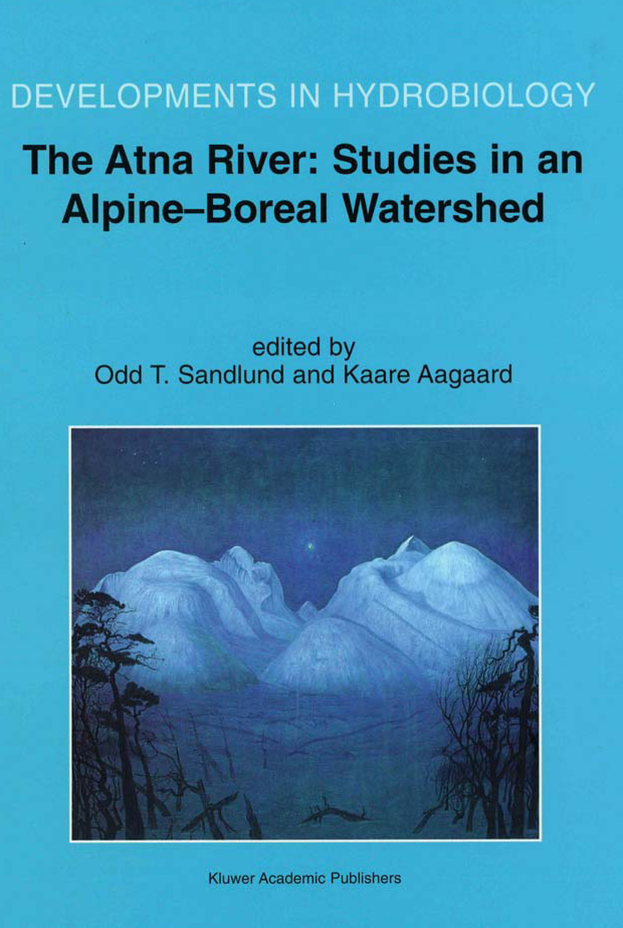 The Atna River: Studies in an Alpine-Boreal Watershed