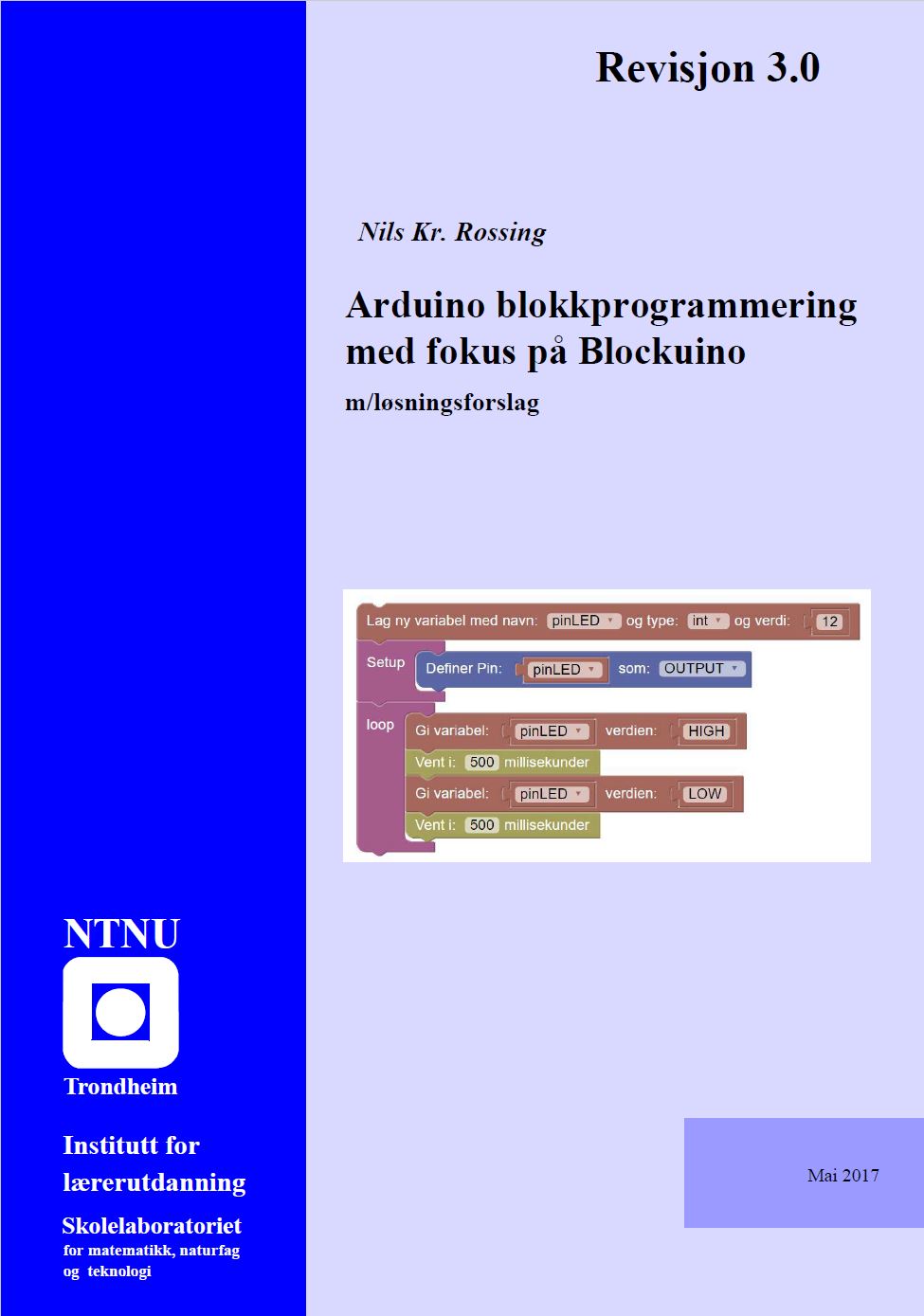 Lenke til Arduino blokkprogrammering med fokus på Blockuino.